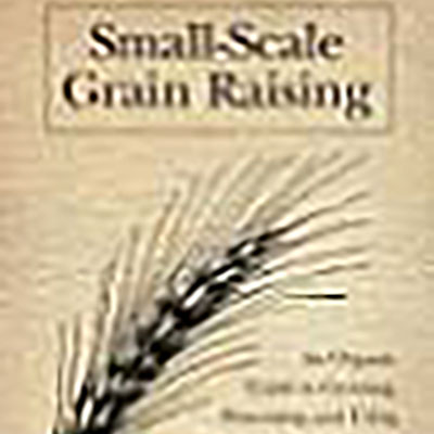 Book Review: Small Scale Grain Raising
